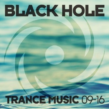 VA - Black Hole Trance Music 09-16 (2016)