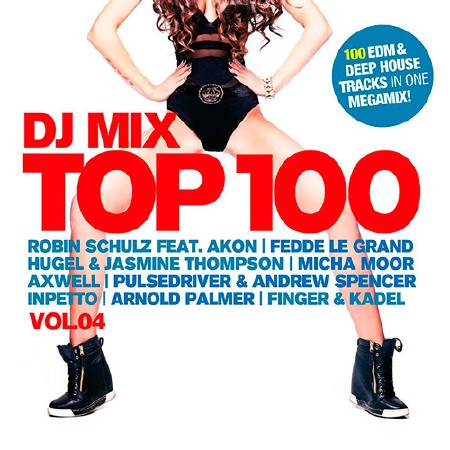 DJ Mix Top 100 Vol.4 (2016)