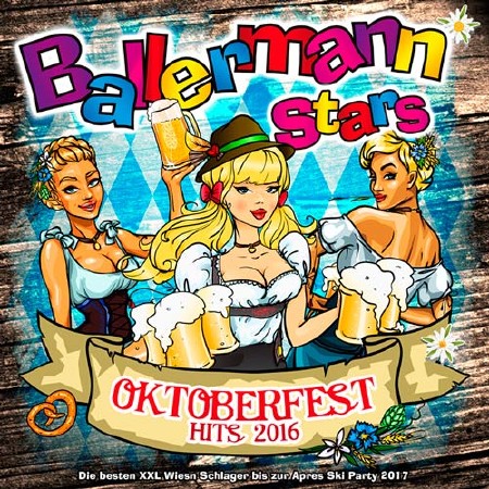Ballermann Stars - Oktoberfest Hits 2016 (2016)