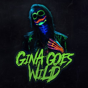 Gina Goes Wild - Gina Goes Wild (EP) (2016)