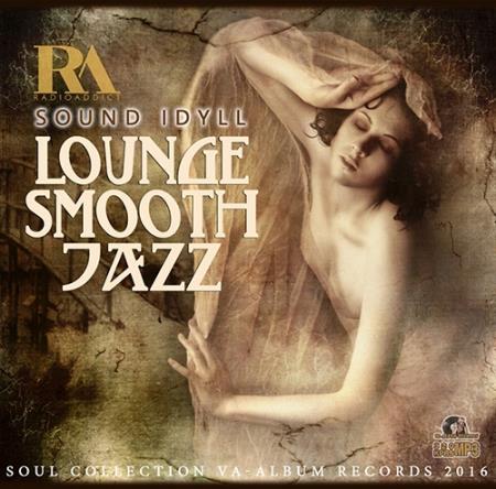 Sound Idyll: Lounge Smooth Jazz (2016) 