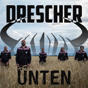 Drescher - Unten (Single) (2016)