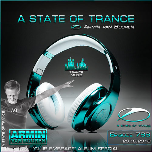 Armin van Buuren - A State of Trance 786 (20.10.2016)