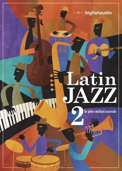 Big Fish Audio Latin Jazz 2 MULTiFORMAT