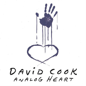 David Cook - Analog Heart (2006)