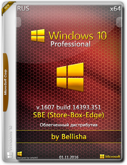 Windows 10 Professional x64 RS1 351 SBE by Bellisha (RUS/2016)