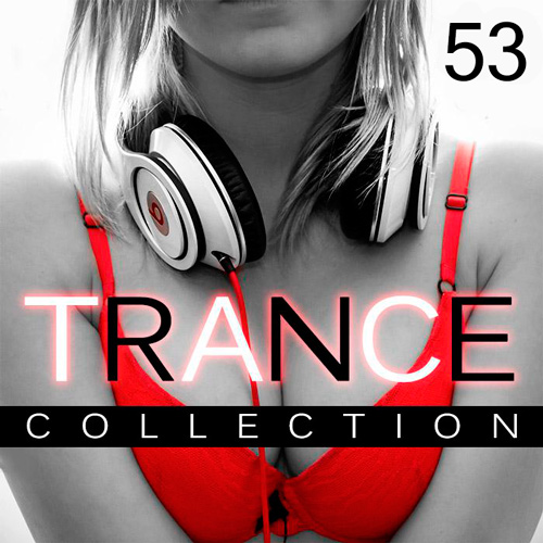 Trance Collection Vol.53 (2016)
