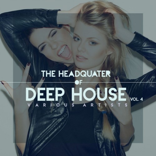 VA - The Headquarter Of Deep House Vol.4 (2016)