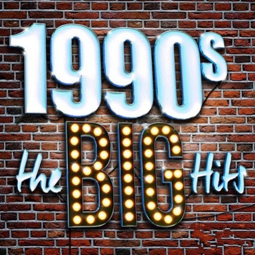 VA - Big 1990s Twisted Hits (2016)