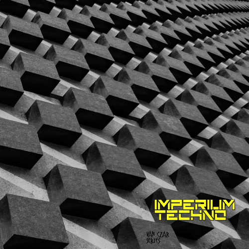 Imperium Techno Vol 1 (2016)