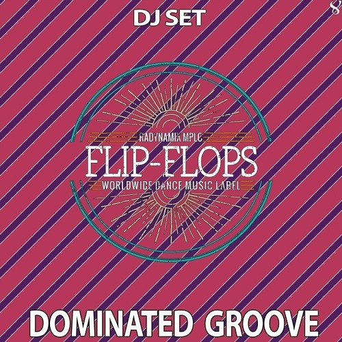 Dominated Groove (2016)
