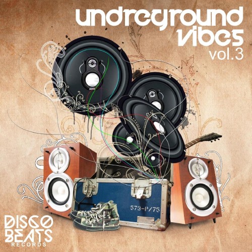 Underground Vibes, Vol. 3 (2016)