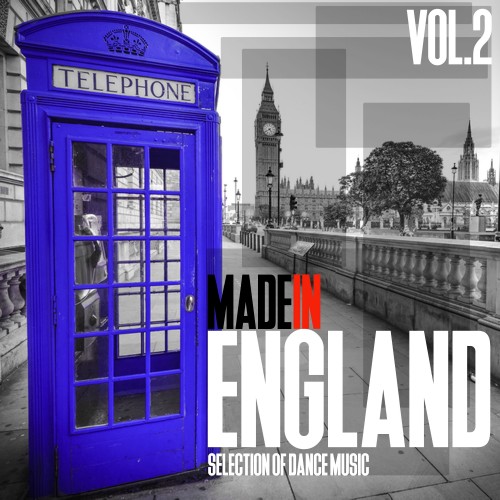 Made In England Vol 2: Best Of Dance Music (2016)