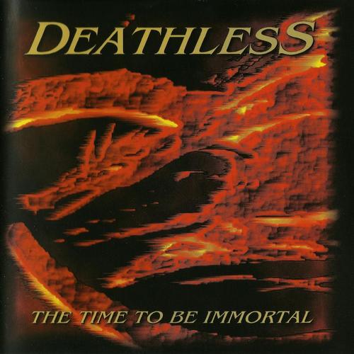 Deathless - The Time To Be Immortal (2002, Lossless)