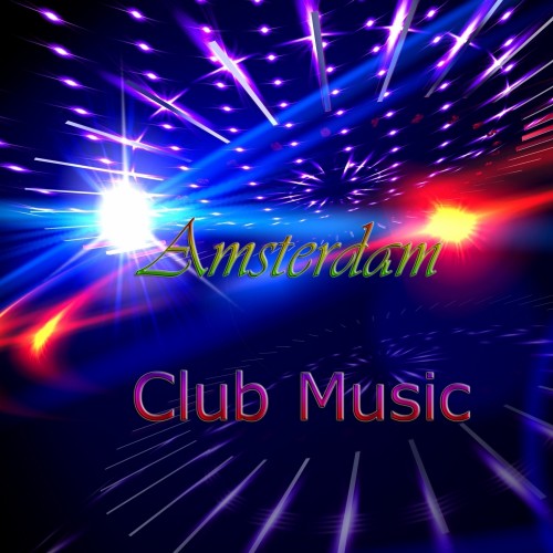 Amsterdam Club Music (2016)