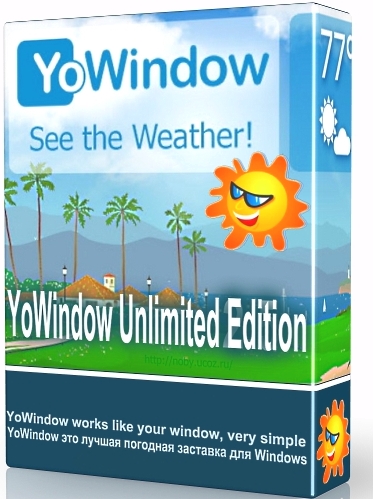 YoWindow Unlimited Edition 4 Build 97 RC + Portable