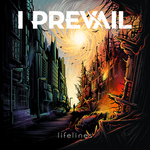 I Prevail - Lifelines (2016)