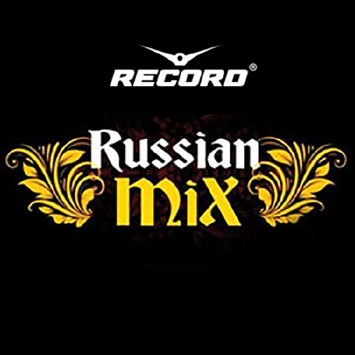 Record Russian Mix Top 100 December 2016 (07.12.2016)