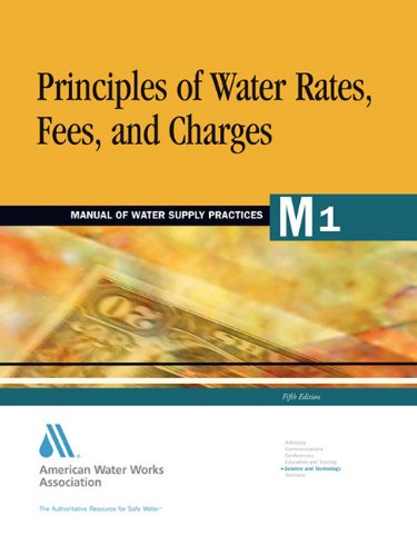 Principles of Water Rates, Fees, and Charges