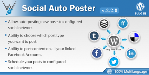 Social Auto Poster v2.2.8 - WordPress Plugin product