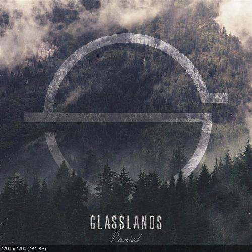 Glasslands - Pariah (2016)