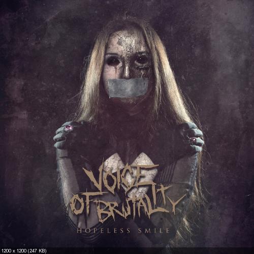 Voice Of Brutality - Hopeless Smile [EP] (2016)