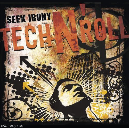 Seek Irony - Tech n' Roll (2016)