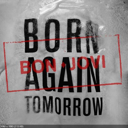 Bon Jovi - Born Again Tomorrow (Single) (2016)