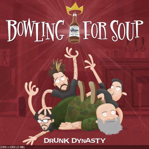 Bowling For Soup - Drunk Dynasty (2016)