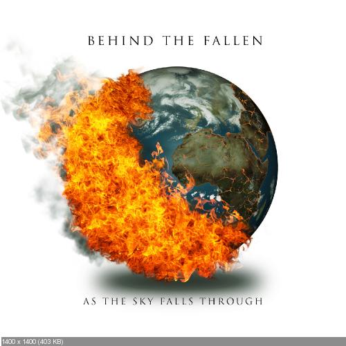 Behind the Fallen - As The Sky Falls Through (EP) (2016)
