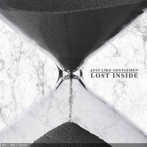 Just Like Gentlemen - Lost Inside [EP] (2016)
