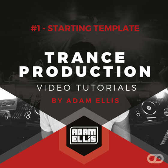 Myloops Adam Ellis Trance Production Tutorials - #1 - Starting Template-Final TUTORiAL