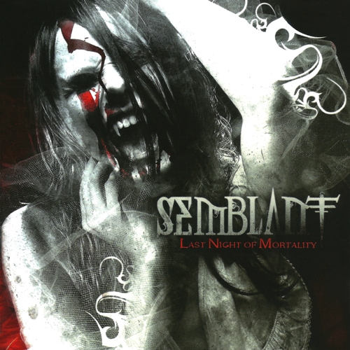 Semblant - Last Night of Mortality (2010)