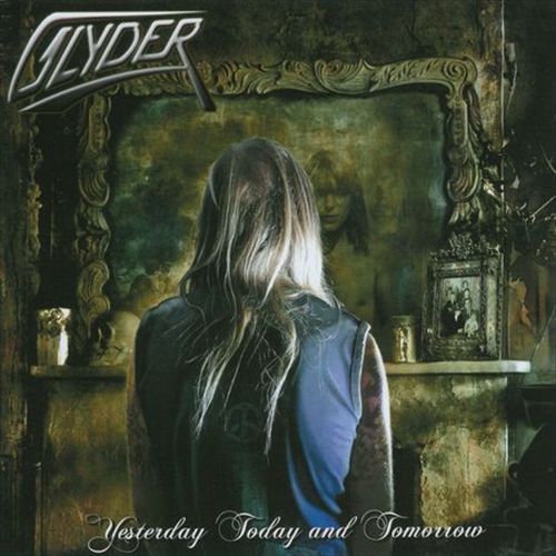 Glyder - Yesterday, Today And Tomorrow (2010)
