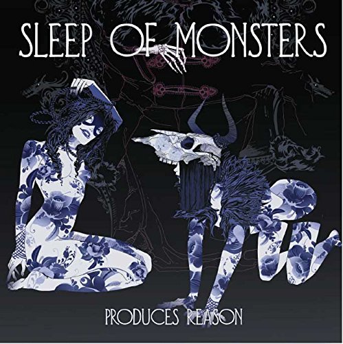 Sleep Of Monsters - Produces Reason (2014)