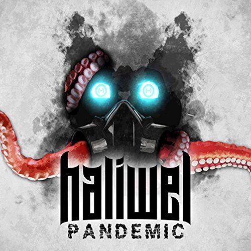 Haliwel - Pandemic (2015)