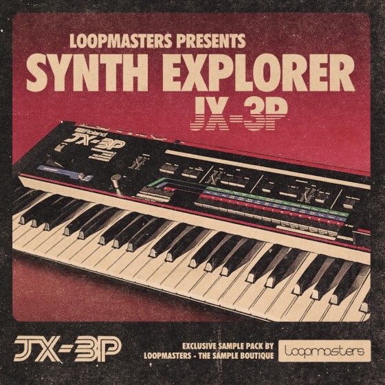 Loopmasters Synth Explorer JX3P MULTiFORMAT