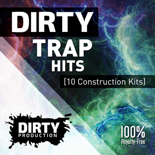 Dirty Production Dirty Trap Hits WAV MiDi