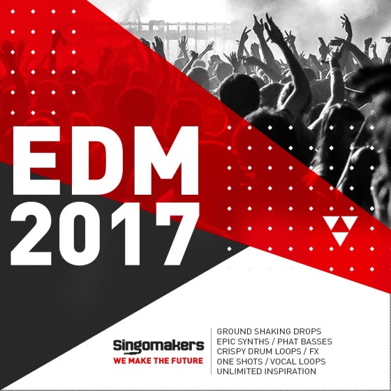 Singomakers EDM 2017 MULTiFORMAT