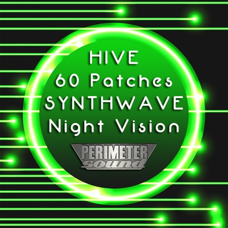 Perimeter Sound Arts Synthwave Night Vision for Hive
