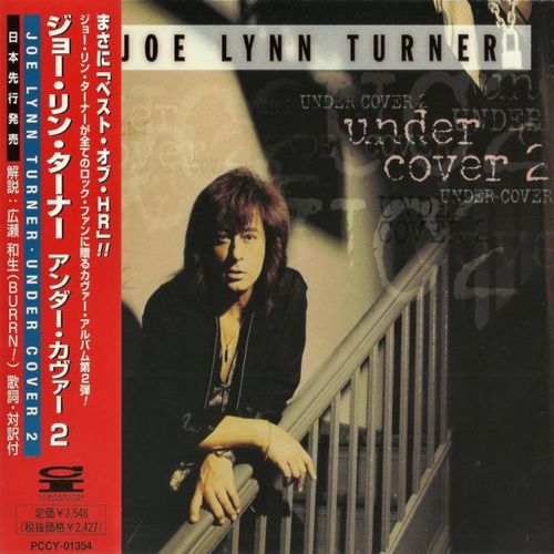 Joe Lynn Turner - Discography (1985-2007) (Japanese Edition)