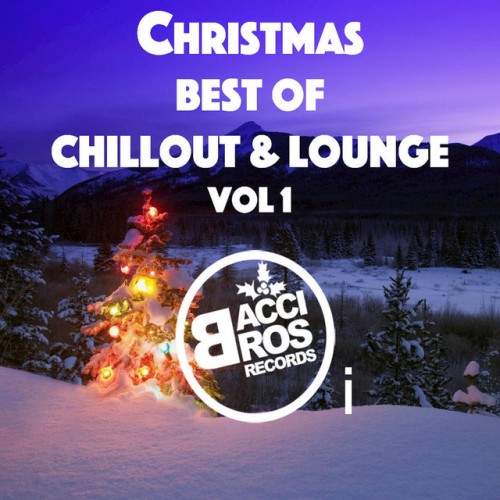 VA - Christmas Best of Chillout and Lounge Vol.1 (2016)