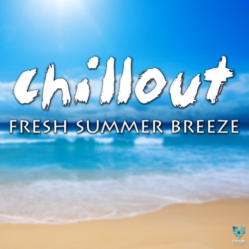 VA - Chillout Fresh Summer Breeze (2016)